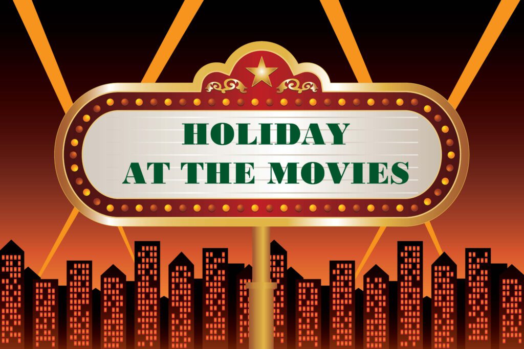 Icon image of marquee for Holiday at the Movies Donor Event